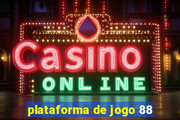 plataforma de jogo 88